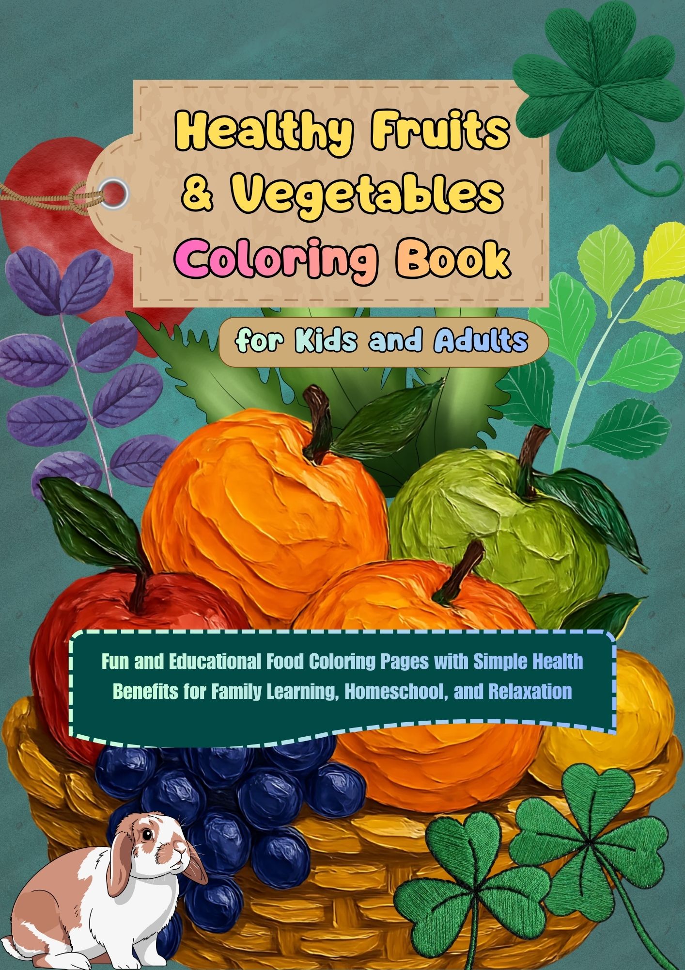 Healthy Fruits & Vegetables Coloring Book
